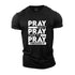 Men's Pray On It Pray Over It Pray Through It Cotton T-Shirt